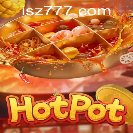 Discovering the Excitement of Hotpot: A Deep Dive into the Game of sz777