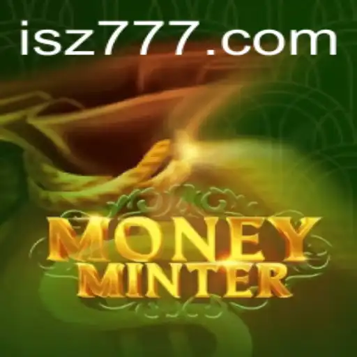 Unveiling MoneyMinter: An Engaging Gaming Adventure with sz777
