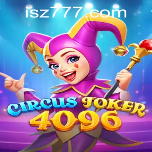 Unveiling CircusJoker4096: A Captivating Journey into the World of Gaming