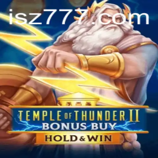 Unlock the Secrets of Temple of Thunder II Bonus Buy with SZ777