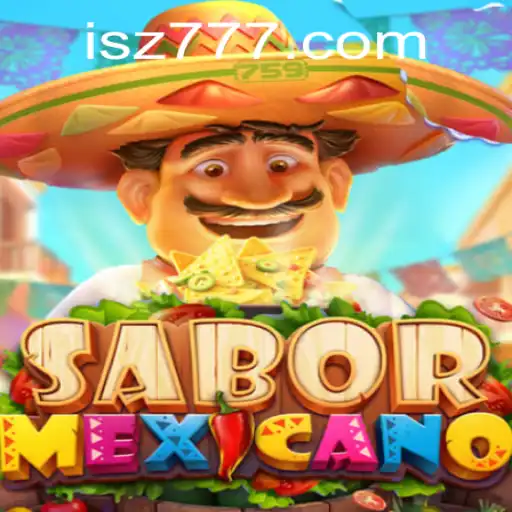 Discover the Vibrant World of SaborMexicano: A Unique Gaming Experience